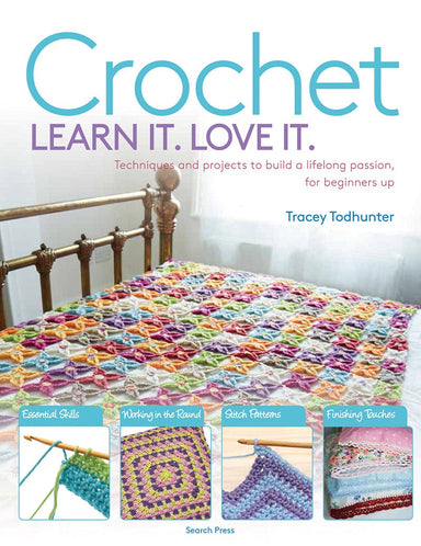 Search Press Patterns Crochet: Learn It. Love It 9781782217275