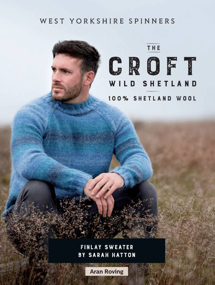 West Yorkshire Spinners The Croft Wild Shetland Aran Roving - Finlay Sweater by Sarah Hatton