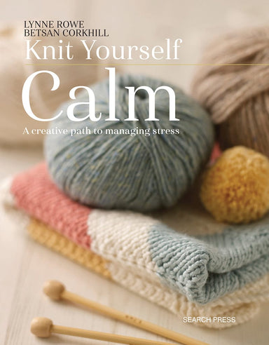 Search Press Patterns Knit Yourself Calm 9781782214939