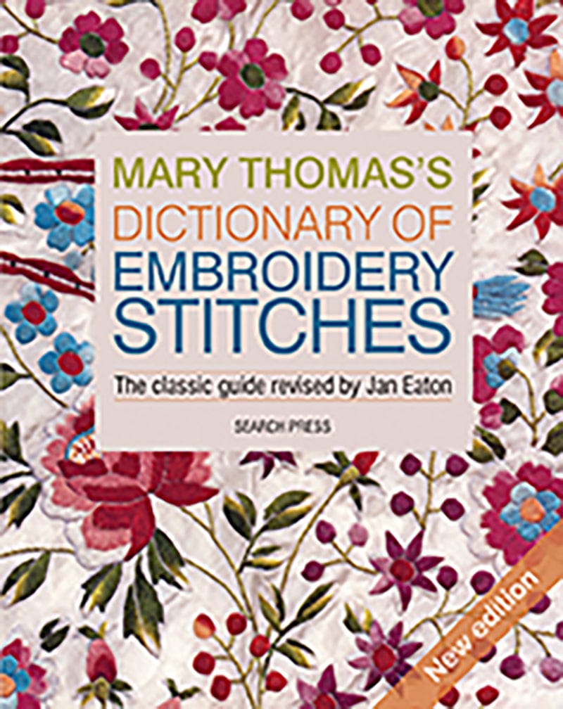Search Press Patterns Mary Thomas's Dictionary of Embroidery Stitches 9781782216438