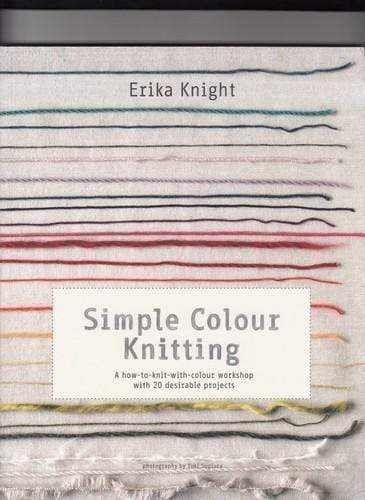 Erika Knight Patterns Simple Colour Knitting by Erika Knight (signed copy)