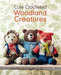 Guild of Master Craftsman (GMC) Patterns Cute Crocheted Woodland Creatures 9781784946036