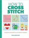 Guild of Master Craftsman (GMC) Patterns How to Cross Stitch ‎9781784945688