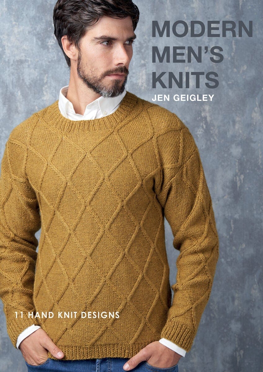 Rowan Patterns Modern Men's Knits by Jen Geigley 9781916244542