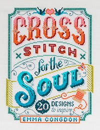 Search Press Patterns Cross Stitch for the Soul 9781446308080