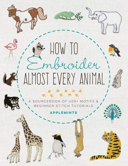 Search Press Patterns How to Embroider Almost Every Animal 9781631599903