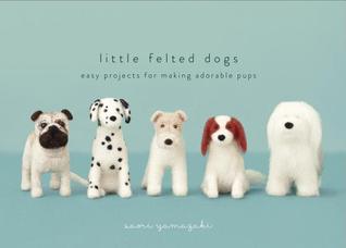 Search Press Patterns Little Felted Dogs 9780553447965