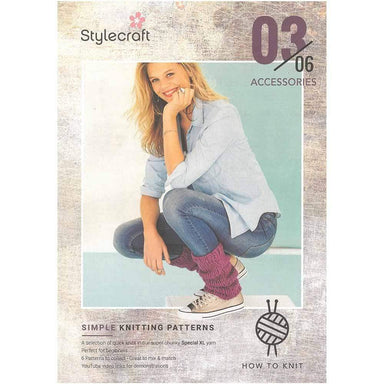 Stylecraft Patterns Stylecraft Special XL - How to Knit Accessories (03-06) 5034533070068