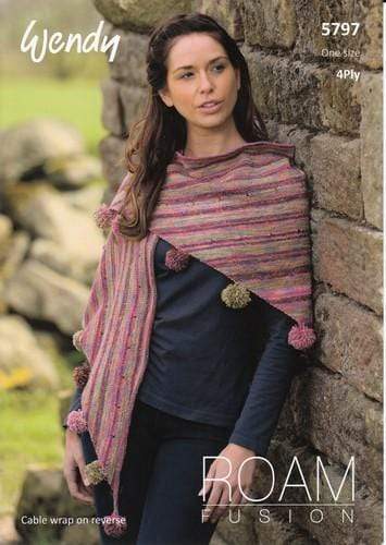 Wendy Patterns Wendy Roam Fusion 4 Ply - Cable Wrap and Pom Pom Shawl (5797) 5015832457972
